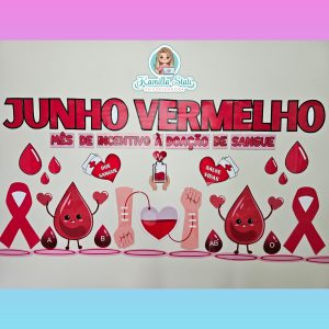 Painel junho vermelho doação de sangue (1)