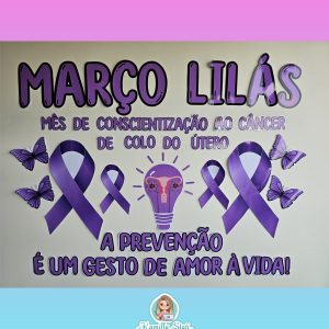 Painel março lilás (1)
