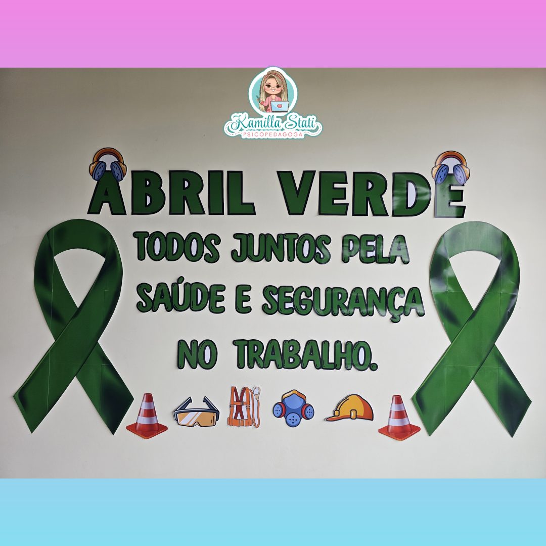 Painel Abril verde